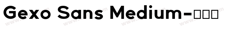 Gexo Sans Medium字体转换